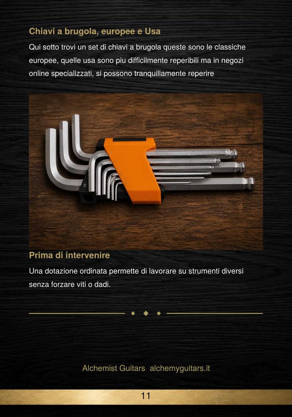 Gli strumenti necessari